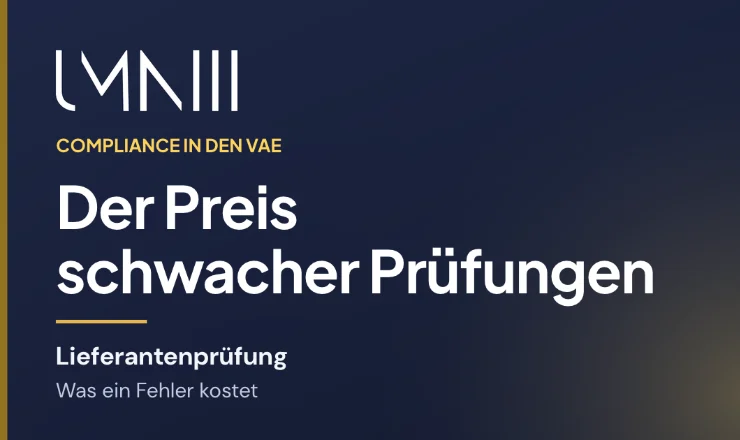 UMNIII-Markenkarte zum Artikel darüber, was schwache Lieferantenprüfung Finanz- und Compliance-Teams in den VAE kostet