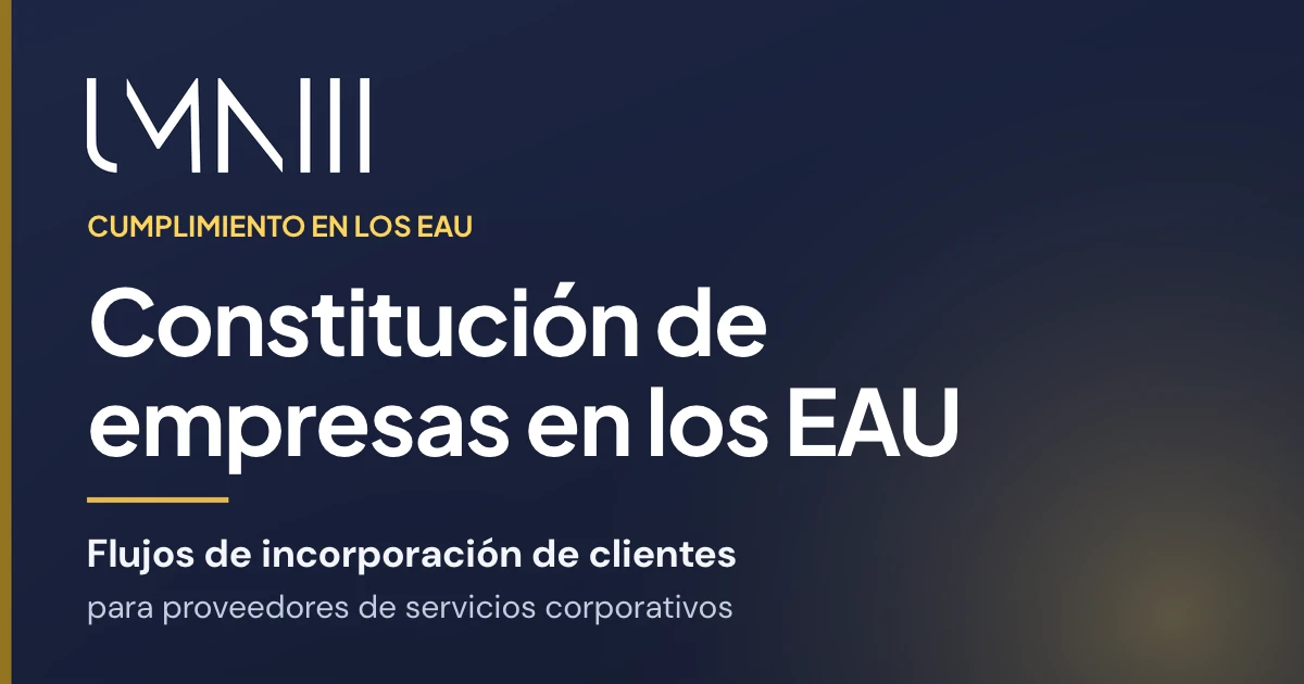 Tarjeta con la marca UMNIII del artículo sobre flujos de incorporación de clientes para proveedores de constitución de empresas y servicios corporativos en los EAU