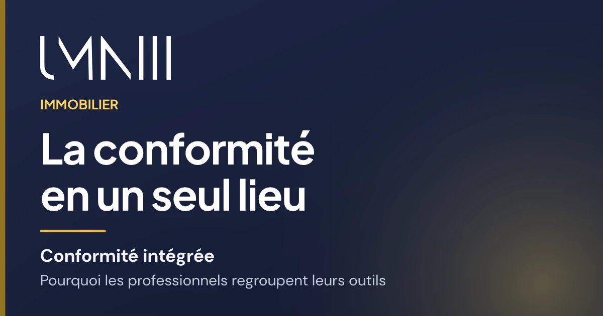 Carte à la marque UMNIII pour l’article sur le passage des professionnels de l’immobilier à des plateformes de conformité intégrées