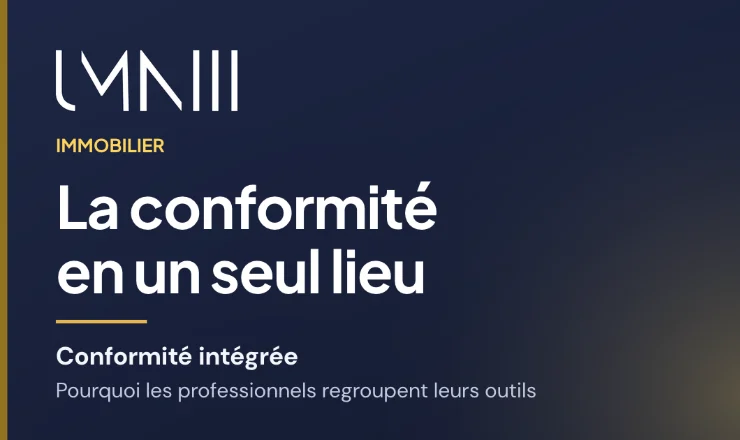 Carte à la marque UMNIII pour l’article sur le passage des professionnels de l’immobilier à des plateformes de conformité intégrées