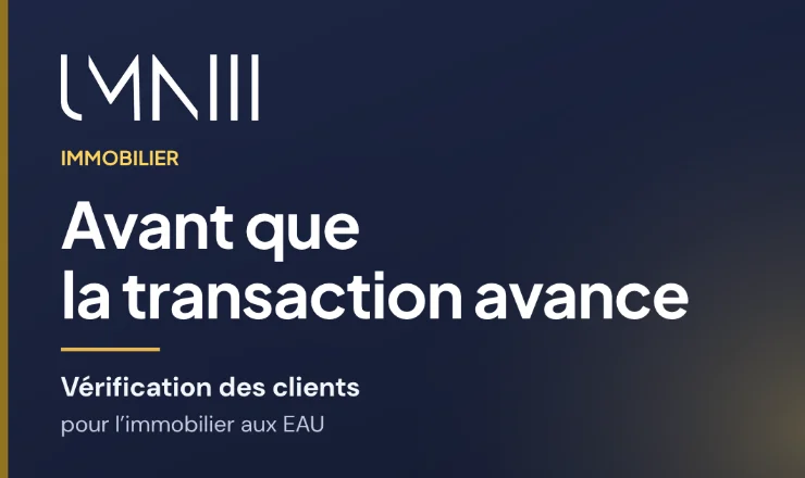 Carte à la marque UMNIII pour l’article sur la vérification structurée des clients pour les entreprises immobilières des EAU