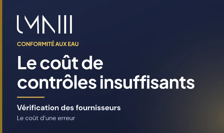 Carte à la marque UMNIII pour l’article sur le coût d’une vérification insuffisante des fournisseurs pour les équipes finance et conformité aux EAU