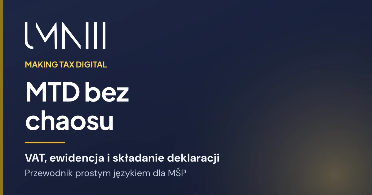 Karta z marką UMNIII do artykułu wyjaśniającego Making Tax Digital małym i średnim firmom