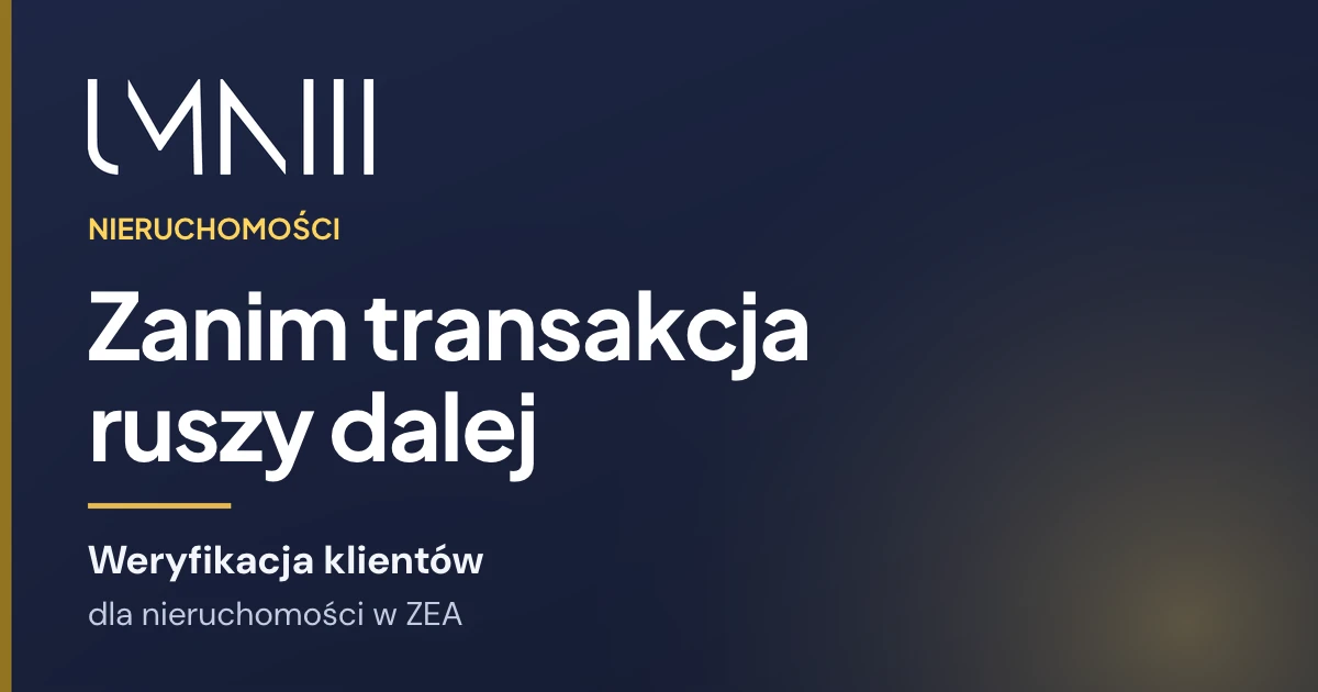 Karta z marką UMNIII do artykułu o ustrukturyzowanej weryfikacji klientów dla firm z branży nieruchomości w ZEA