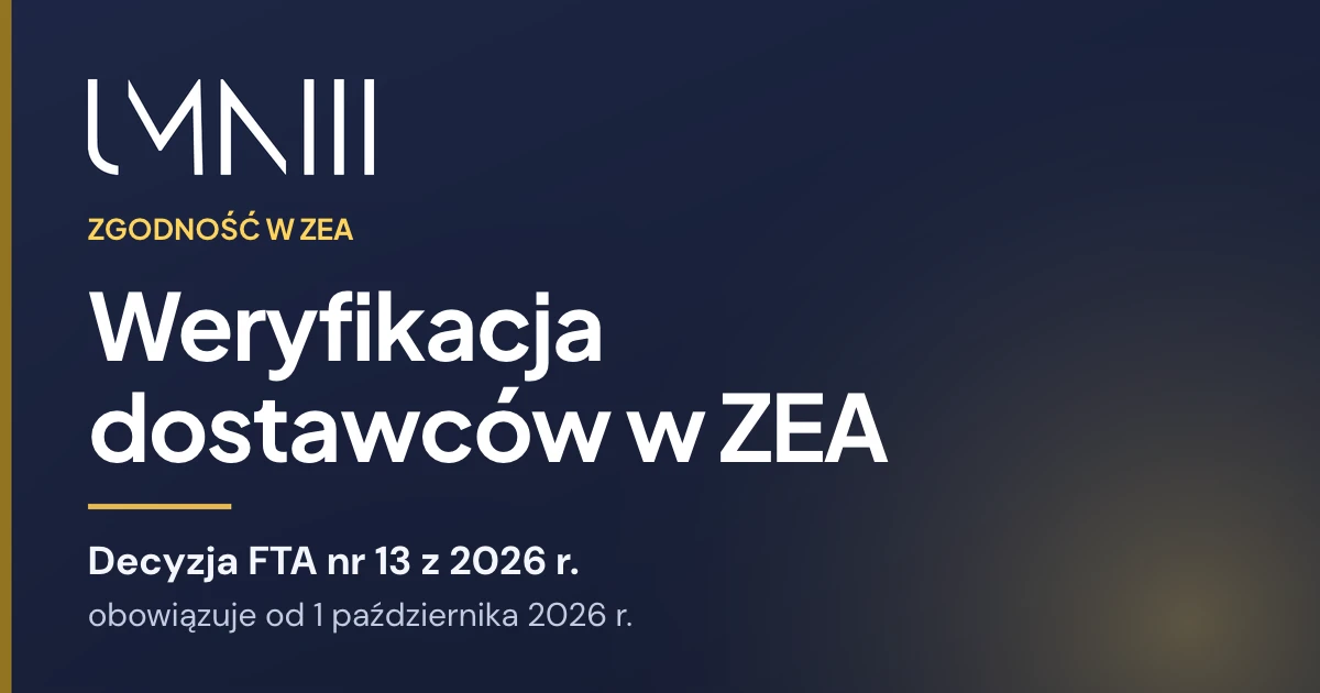 Karta z marką UMNIII do artykułu o weryfikacji dostawców w ZEA na podstawie Decyzji FTA nr 13 z 2026