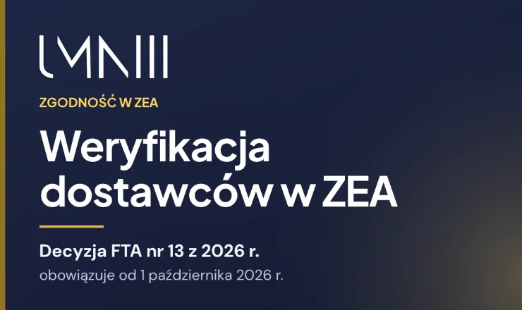 Karta z marką UMNIII do artykułu o weryfikacji dostawców w ZEA na podstawie Decyzji FTA nr 13 z 2026
