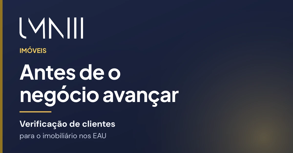 Cartão com a marca UMNIII para o artigo sobre a verificação estruturada de clientes para empresas imobiliárias dos EAU
