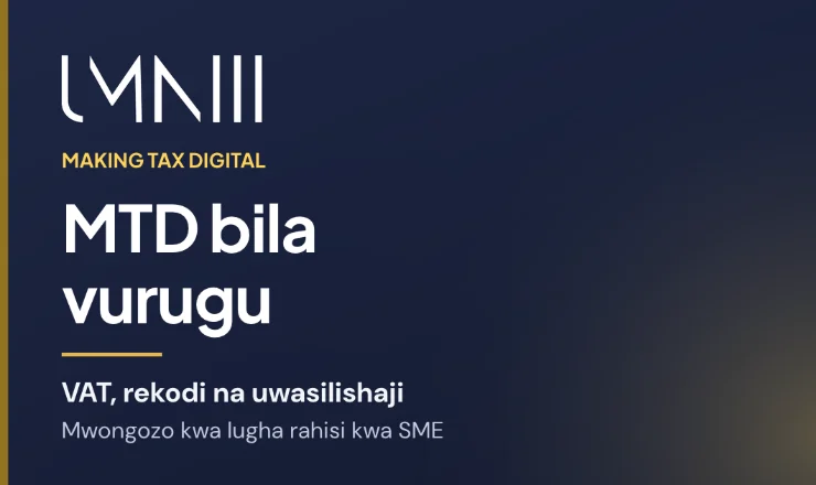 Kadi yenye chapa ya UMNIII ya makala inayoeleza Making Tax Digital kwa biashara ndogo na za kati