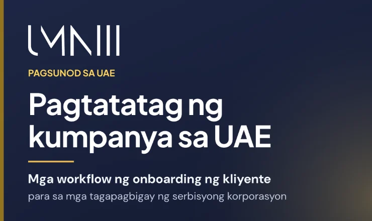 Card na may tatak ng UMNIII para sa artikulo tungkol sa mga workflow ng onboarding ng kliyente para sa mga provider ng pagbuo ng kumpanya at corporate services sa UAE