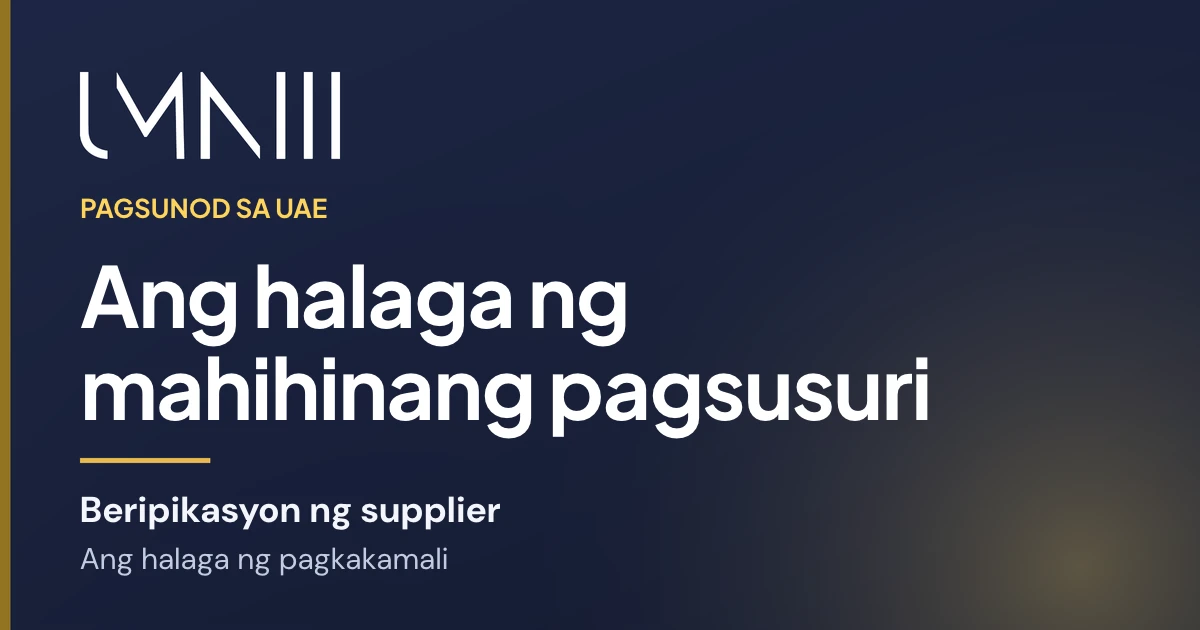 Card na may tatak ng UMNIII para sa artikulo tungkol sa gastos ng mahinang pag-verify ng supplier sa mga team sa finance at compliance sa UAE