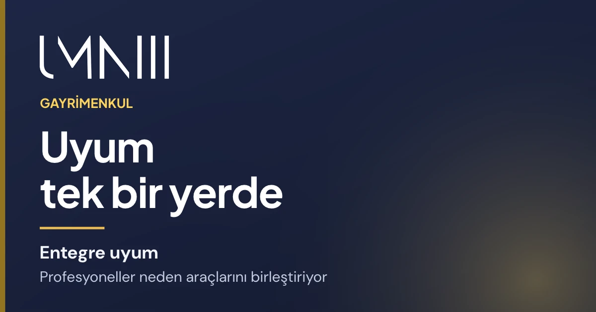 Gayrimenkul profesyonellerinin entegre uyum platformlarına geçişi hakkındaki makale için UMNIII markalı kart