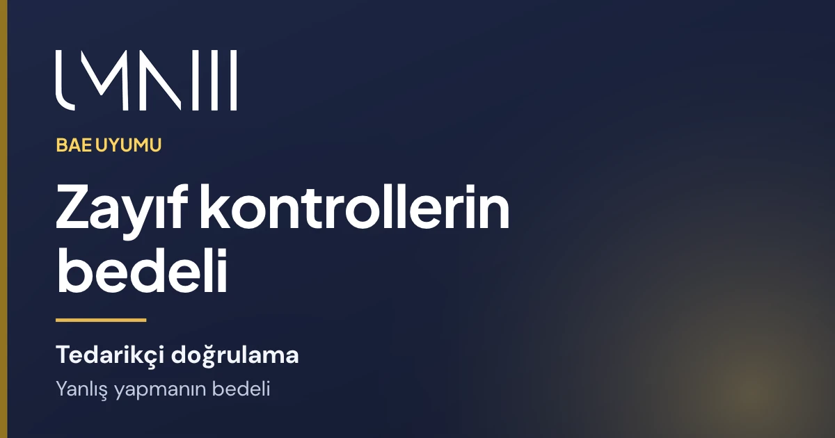 Zayıf tedarikçi doğrulamanın BAE finans ve uyum ekiplerine maliyeti hakkındaki makale için UMNIII markalı kart