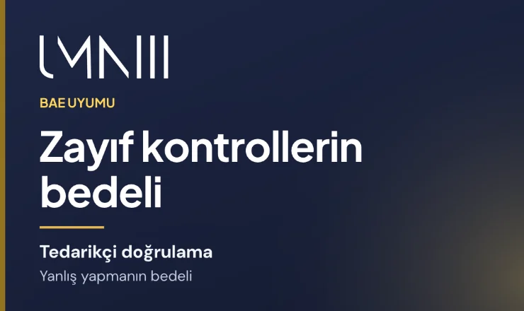 Zayıf tedarikçi doğrulamanın BAE finans ve uyum ekiplerine maliyeti hakkındaki makale için UMNIII markalı kart