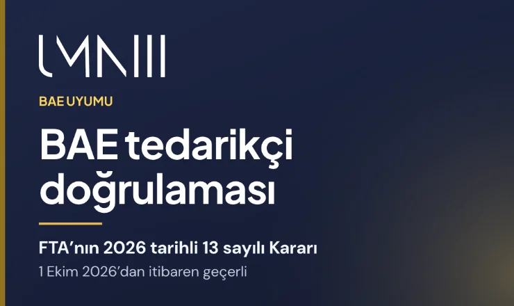 FTA Kararı No. 13/2026 kapsamında BAE’de tedarikçi doğrulama hakkındaki makale için UMNIII markalı kart